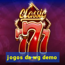 jogos da wg demo